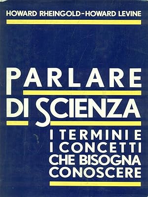 Seller image for Parlare di scienza for sale by Librodifaccia
