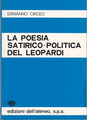 Image du vendeur pour La poesia satirico-politica del Leopardi mis en vente par Librodifaccia