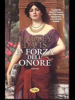 Seller image for La forza dell'onore for sale by Librodifaccia