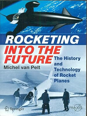 Seller image for Rocketing into the Future for sale by Librodifaccia