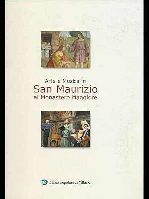 Seller image for Arte e musica in San Maurizio al Monastero Maggiore for sale by Librodifaccia