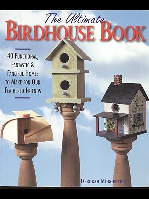 Bild des Verkufers fr The Ultimate Birdhouse book zum Verkauf von Librodifaccia