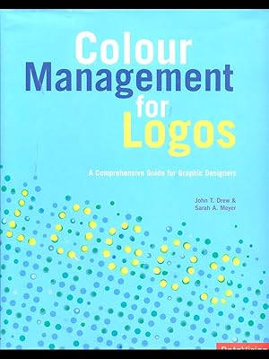 Imagen del vendedor de Colour Management for Logos a la venta por Librodifaccia