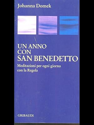 Bild des Verkufers fr Un anno con San Benedetto zum Verkauf von Librodifaccia