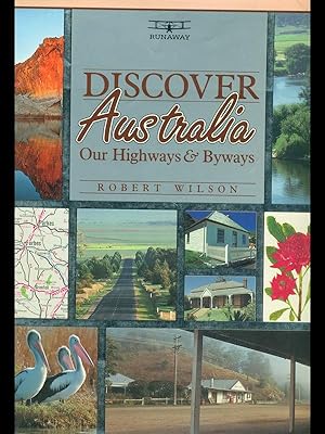 Immagine del venditore per Discover Australia-Our Highways & Byways venduto da Librodifaccia