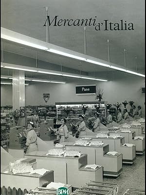 Immagine del venditore per Mercanti d'Italia venduto da Librodifaccia