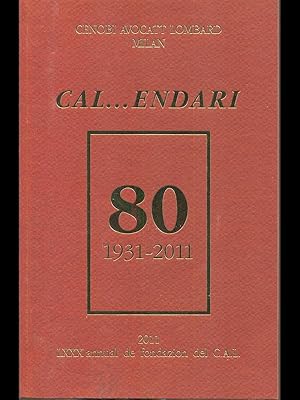 Cal.endari 80 1931-2011 - LXXX annual de fondazion del C. A. L