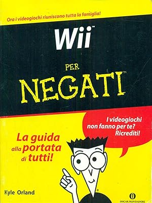 Bild des Verkufers fr Wii per negati zum Verkauf von Librodifaccia