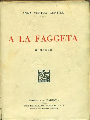 Immagine del venditore per A la faggeta venduto da Librodifaccia