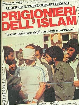 Bild des Verkufers fr Prigionieri dell'Islam zum Verkauf von Librodifaccia