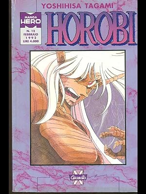 Bild des Verkufers fr Horobi 3 - Manga Hero n. 12/febbraio 1992 zum Verkauf von Librodifaccia