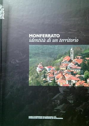 Bild des Verkufers fr Monferrato identita' di un territorio zum Verkauf von Librodifaccia