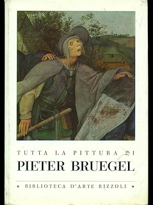 Bild des Verkufers fr Tutta la pittura di Pieter Bruegel zum Verkauf von Librodifaccia