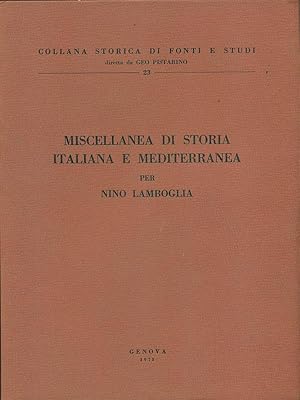 Miscellanea di storia italiana e mediterranea