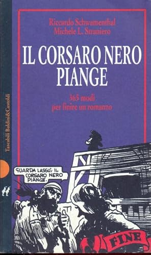 Bild des Verkufers fr Il corsaro nero piange zum Verkauf von Librodifaccia