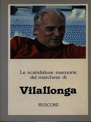 Bild des Verkufers fr Le scandalose memorie del marchese di Villalonga zum Verkauf von Librodifaccia
