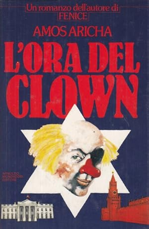 Bild des Verkufers fr L'ora del clown zum Verkauf von Librodifaccia