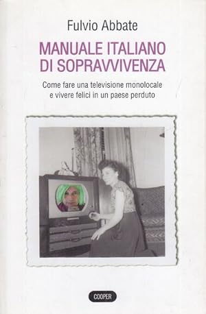 Immagine del venditore per Manuale italiano di sopravvivenza venduto da Librodifaccia