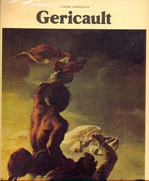 Imagen del vendedor de L' Opera completa di Theodore Gericault a la venta por Librodifaccia