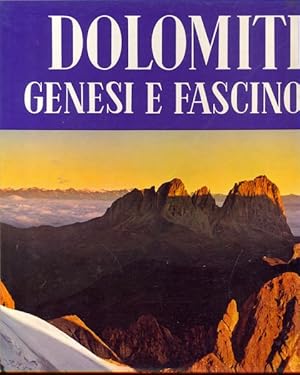 Dolomiti, genesi e fascino