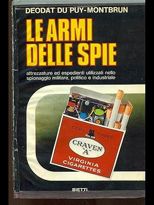 Seller image for Le armi delle spie for sale by Librodifaccia