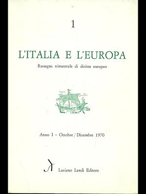 Bild des Verkufers fr L'Italia e l'Europa n.1/1970 zum Verkauf von Librodifaccia