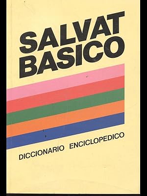 Salvat Basico - Diccionario enciclopedico