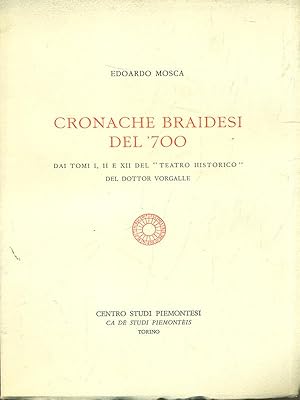 Image du vendeur pour Cronache braidesi del '700 mis en vente par Librodifaccia