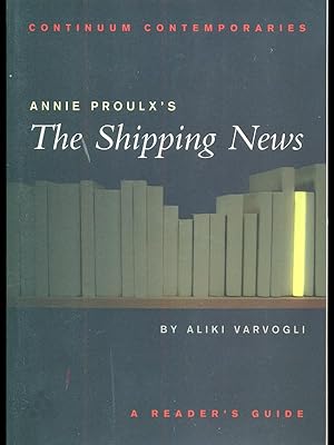Imagen del vendedor de Annie Proulx's The Shipping News a la venta por Librodifaccia