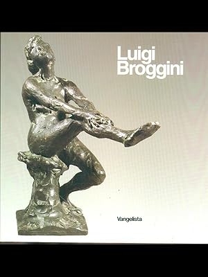Seller image for Luigi Broggini for sale by Librodifaccia