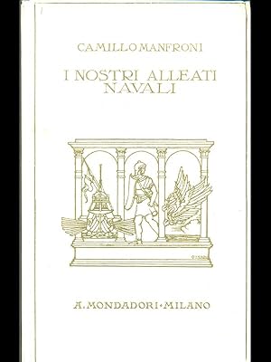 Seller image for I nostri alleati navali for sale by Librodifaccia