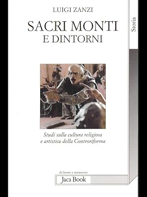 Bild des Verkufers fr Sacri Monti e dintorni zum Verkauf von Librodifaccia