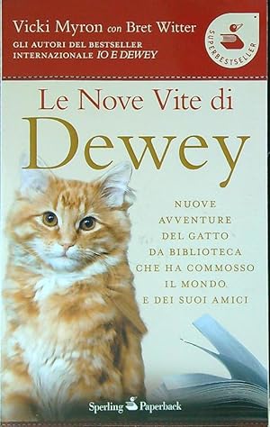 Immagine del venditore per Le nove vite di Dewey venduto da Librodifaccia