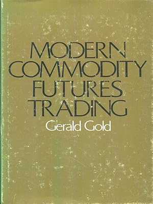 Immagine del venditore per Modern commodity futures trading venduto da Librodifaccia