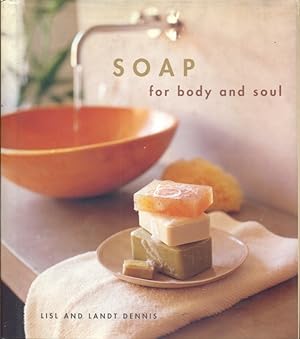Seller image for Soap for body and soul for sale by Librodifaccia