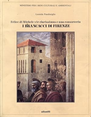 Bild des Verkufers fr I Brancacci di Firenze zum Verkauf von Librodifaccia