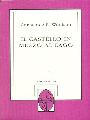 Bild des Verkufers fr Il castello in mezzo al lago zum Verkauf von Librodifaccia
