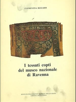 Bild des Verkufers fr I Tessuti Copti del Museo Nazionale di ravenna zum Verkauf von Librodifaccia