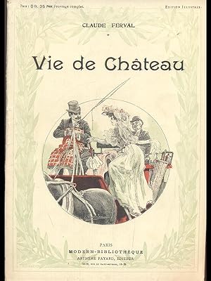 Seller image for Vie de Chateau for sale by Librodifaccia
