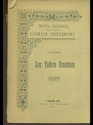 Sior Todero Brontolon by Carlo Goldoni: Buone (1890) | Librodifaccia