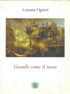 Bild des Verkufers fr Grande come il mare zum Verkauf von Librodifaccia