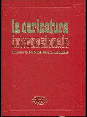 Immagine del venditore per La caricatura internazionale durante la Seconda Guerra Mondiale venduto da Librodifaccia