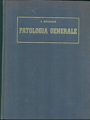Bild des Verkufers fr Patologia generale zum Verkauf von Librodifaccia