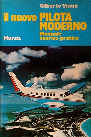 Seller image for Il nuovo pilota moderno for sale by Librodifaccia