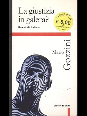 Seller image for La giustizia in galera? for sale by Librodifaccia