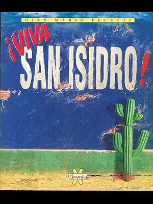 Bild des Verkufers fr viva San Isidro! zum Verkauf von Librodifaccia