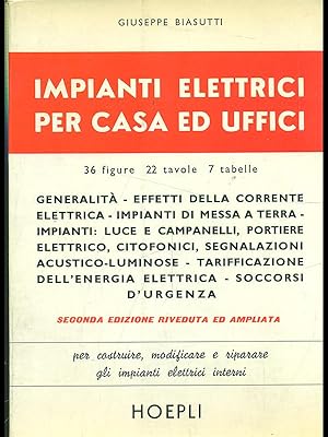 Bild des Verkufers fr Impianti elettrici per casa ed uffici zum Verkauf von Librodifaccia