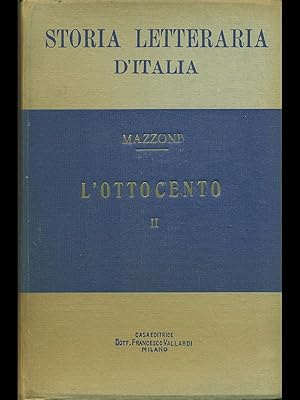 Bild des Verkufers fr Storia letteraria d'Italia: l'Ottocento parte II zum Verkauf von Librodifaccia