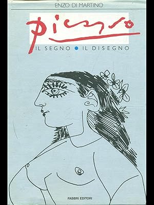 Immagine del venditore per Picasso. Il segno, il disegno venduto da Librodifaccia