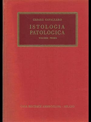 Imagen del vendedor de Istologia patologica vol.1-2 a la venta por Librodifaccia